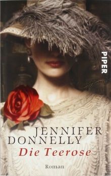Die teerose rosen trilogie - die, teerose: