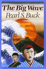 Pearl S Buck The Big Wave (Taschenbuch) (US IMPORT)