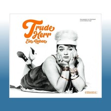 Trude Herr. Ein Leben | Heike