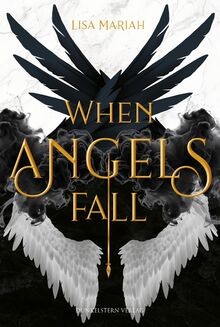 When angels fall - angels, fall: