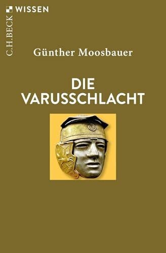 Die varusschlacht h beck - varusschlacht, (c.h.beck