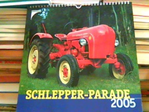 Schlepper parade 2005 - schlepper-parade,