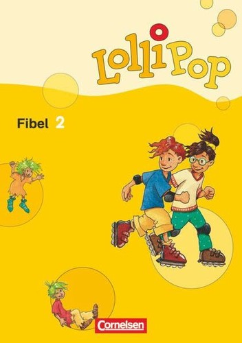 Lollipop fibel ausgabe 2007 - fibel,