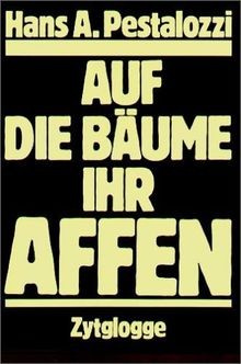 Auf die bäume ihr - auf,
