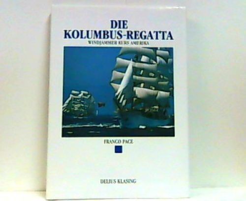 Die kolumbus regatta - die, kolumbus-regatta