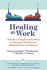 Healing at Work: A Guide to