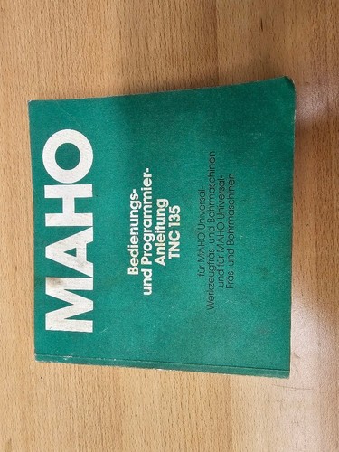 Bedienungsanleitung maho - bedienungsanleitung,