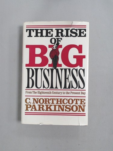 The rise big - business, from