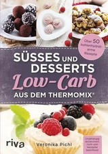Süßes und Desserts Low-Carb