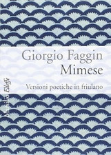 Mimese. Poetische Friaulische