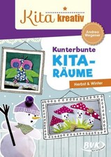 Kita kreativ - Kunterbunte