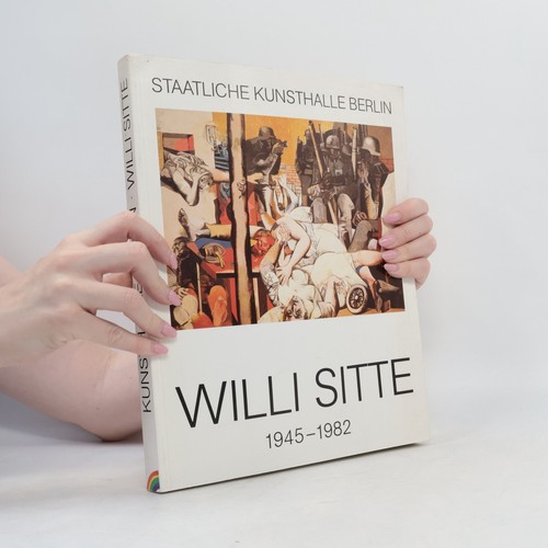 Willi sitte 1945 1982 - willi,
