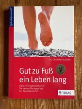 Gut zu Fuß ein Leben lang