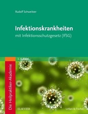 Die Heilpraktiker-Akademie. Infektionskrankheiten | Rudolf Schweitzer | deutsch