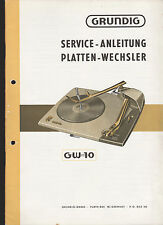Grundig GW-10 Platten-Wechsler / Origl.Service Anleitung / service manual