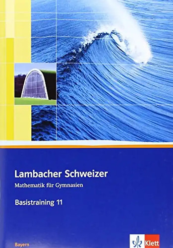 Lambacher schweizer 11 - lambacher, schweizer.