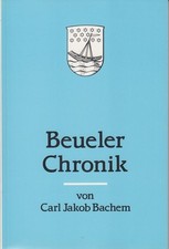 Beueler Chronik – von Carl Jakob Bachem - Zeittafel zur Geschichte  / Bonn Beuel