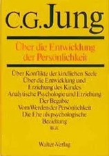Gesammelte Werke 17. Über die Entwicklung der Persönlichkeit | Carl Gustav Jung
