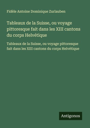 Tableaux suisse ou - de, la