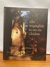 Alles Vergängliche ist nur ein Gleichnis: Der Sonneberger Hauptfriedhof - Illig