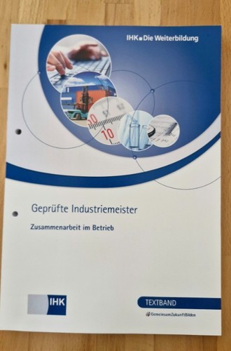 Ihk geprüfte industriemeister - ihk,