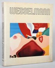 Wesselmann, Tom Wesselmann. New York, 1980