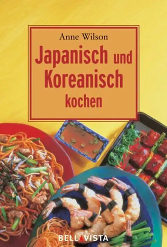 Japanisch koreanisch kochen - japanisch, &