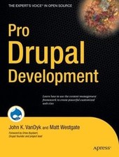 Pro Drupal Development von John VanDyk | Buch | Zustand sehr gut