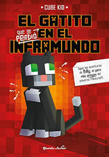 El gatito que se perdi� en el inframundo - Spanish Language Paperback NEW Kid, C
