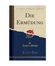 Die Ermüdung [Classic