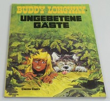 Buddy Longway 3: Ungebetene