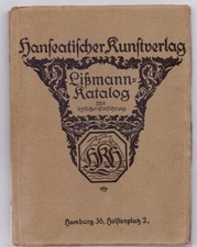 Maler Friedrich Lißmann - Katalog seiner Werke - Hanseatischer Kunstverlag 1920