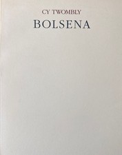 Cy Twombly: Bolsena. Twombly