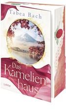 Das Kamelienhaus | Tabea Bach