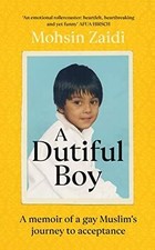 A Dutiful Boy: A memoir of a gay Muslim’s journ... | Book | condition acceptable