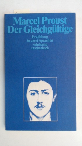Der gleichgültige proust - der,