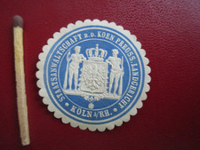 Köln a. Rh. ;  Siegelmarke : STAATSANWALTSCHAFT b. d. KOEN. PREUSS. LANDGERICHT