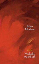 Alice Modern by Auerbach, Michelle | Book | condition very good