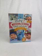 Baby Mützen & Schuhe häkeln und stricken – 25 Anleitungen – Handarbeitsbuch