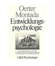 Entwicklungspsychologie. Ein Lehrbuch., Rolf Oerter; Leo Montada
