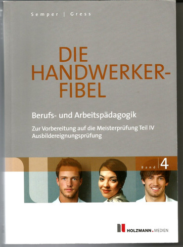 Die handwerkerfibel - die, handwerkerfibel /