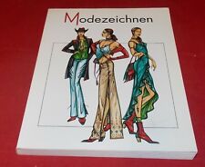 Modezeichnen - Zeichnen für Modedesign
