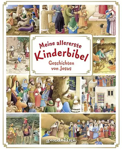 Meine allererste kinderbibel - meine,