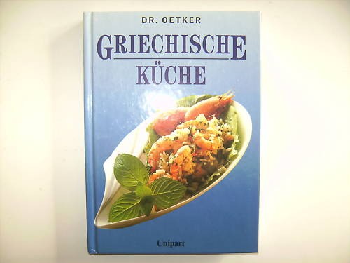 Oetker griechische küche - dr.,