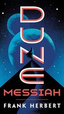Dune Messiah | Frank Herbert |