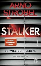 Stalker: Psychothriller  von