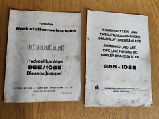 IHC 955 / 1055 Vorläufige Anweisung Hydraulik + Druckluftbremse Traktor  K23
