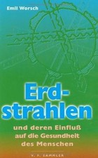 Erdstrahlen. Und deren