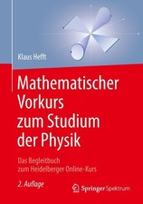 Mathematischer Vorkurs zum Studium der Physik Klaus Hefft