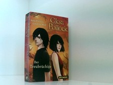 Oksa Pollock 3. Der Treubrüchige: Band 3 [Bd. 3]. Der Treubrüchige Plichota, Ann